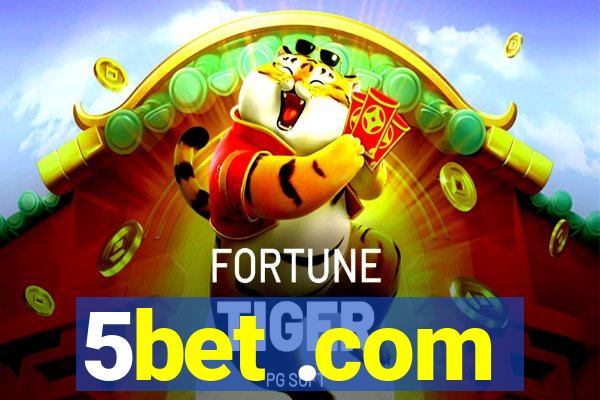 5bet .com